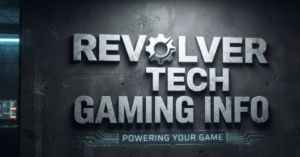 RevolverTech Gaming Info: Everything You Need to Know
